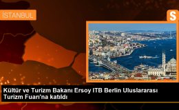Kültür ve Turizm Bakanı Mehmet Nuri Ersoy, ITB Berlin Uluslararası Turizm Fuarı’na katıldı
